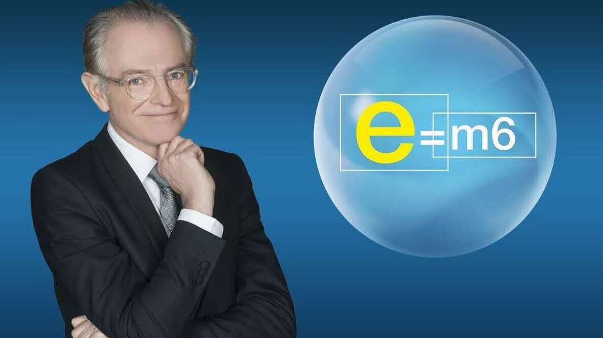 E=M6